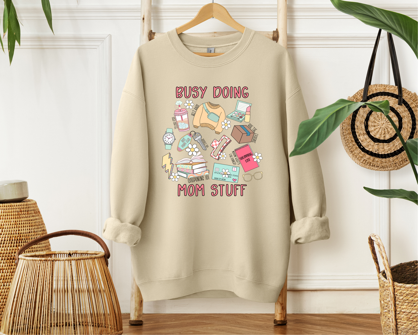 Busy Doing Mom Stuff Crewneck