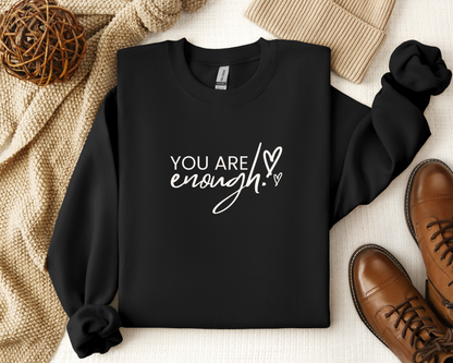 You Are Enough Crewneck