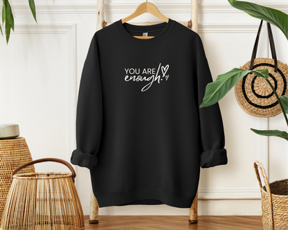 You Are Enough Crewneck