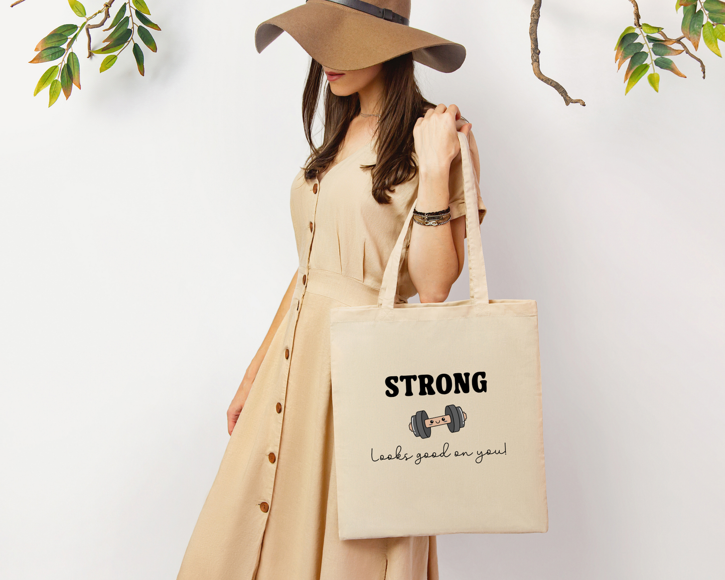 Strong Looks Good on You Tote Bag