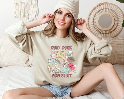 Busy Doing Mom Stuff Crewneck
